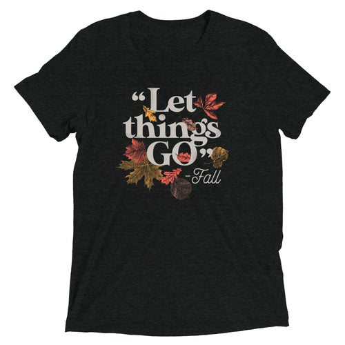 "Let Things Go" -Fall Men's Tri-Blend Tee product image 1