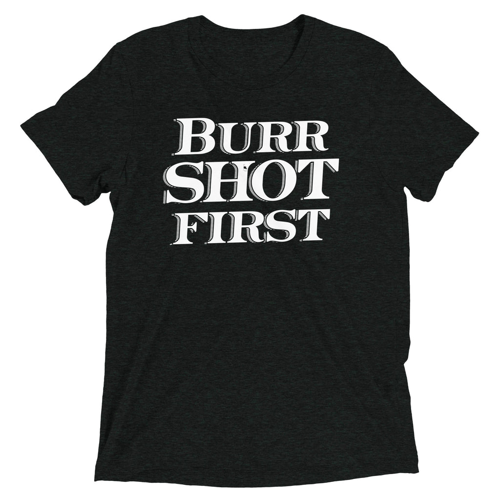 Burr Shot First Men's Tri-Blend Tee product image 1