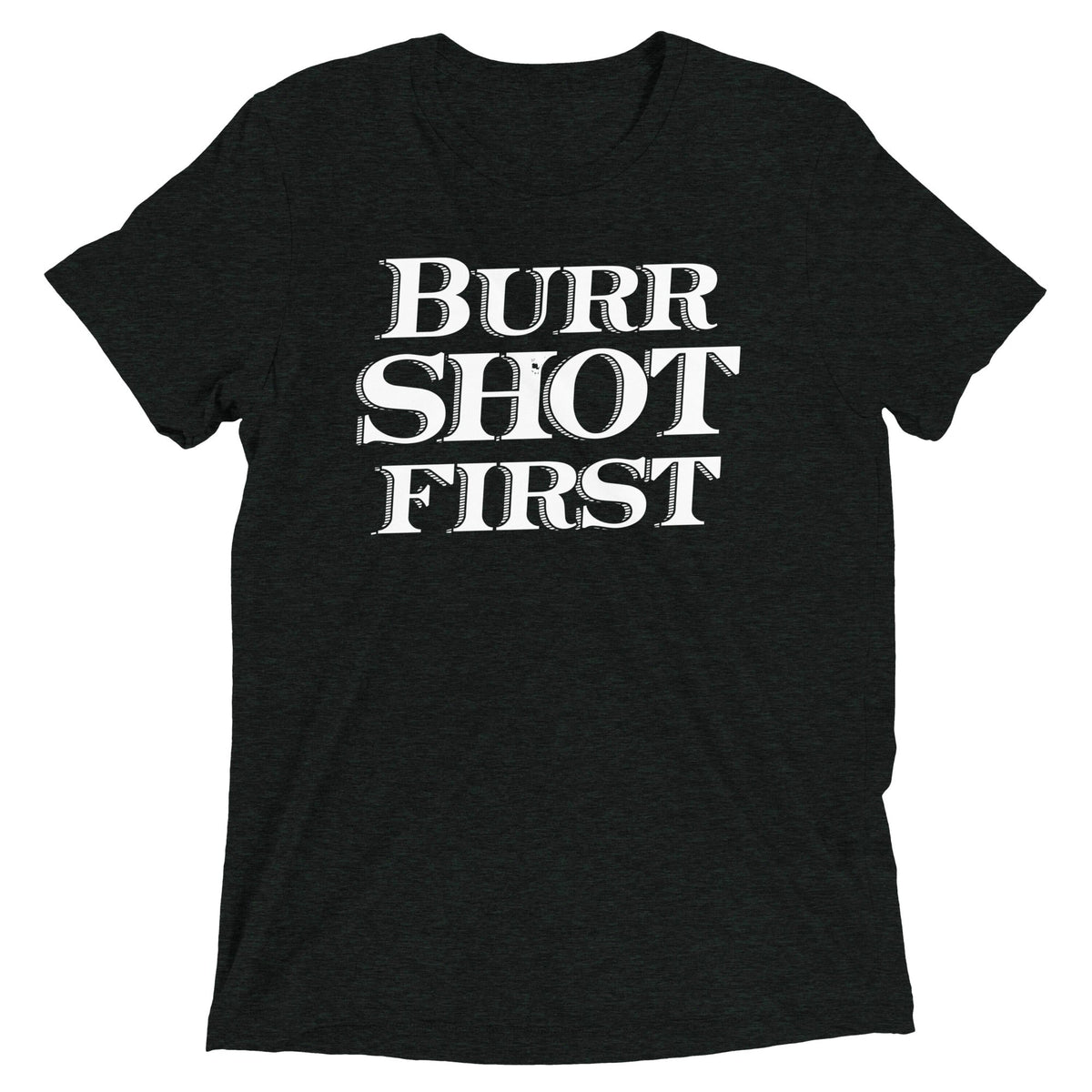 Burr Shot First Men's Tri-Blend Tee product image 1