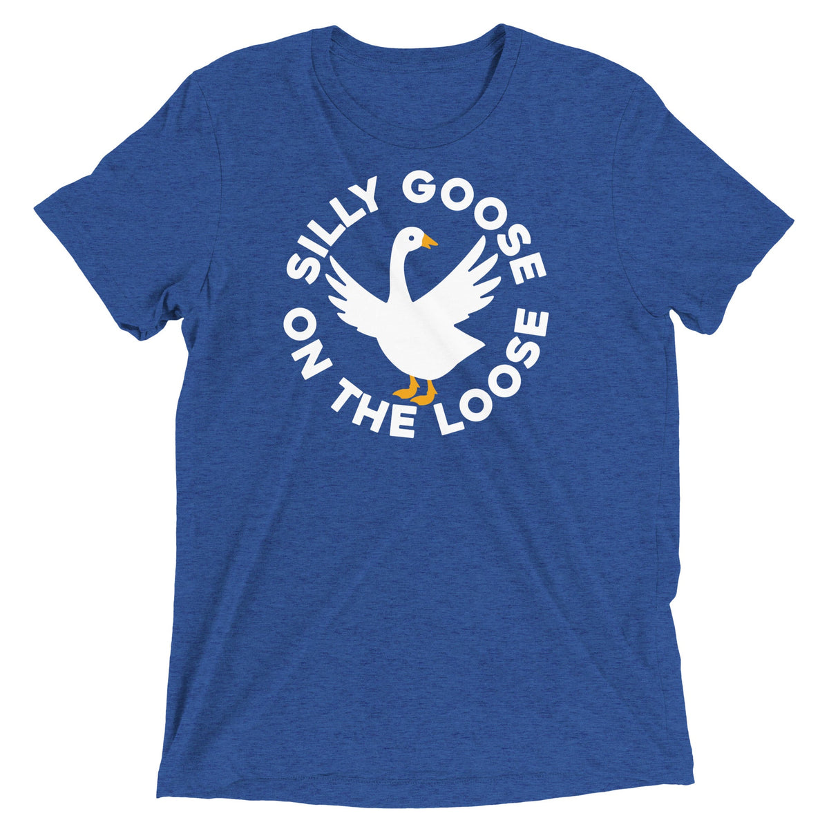 Silly Goose On The Loose Men's Tri-Blend Tee product image 7