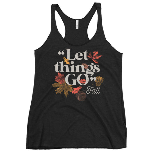 "Let Things Go" -Fall Women's Racerback Tank product image 1