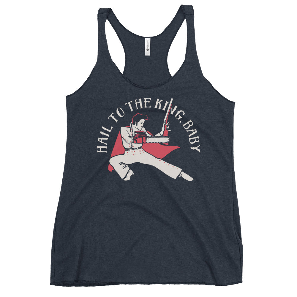 Hail To The King, Baby Women's Racerback Tank
