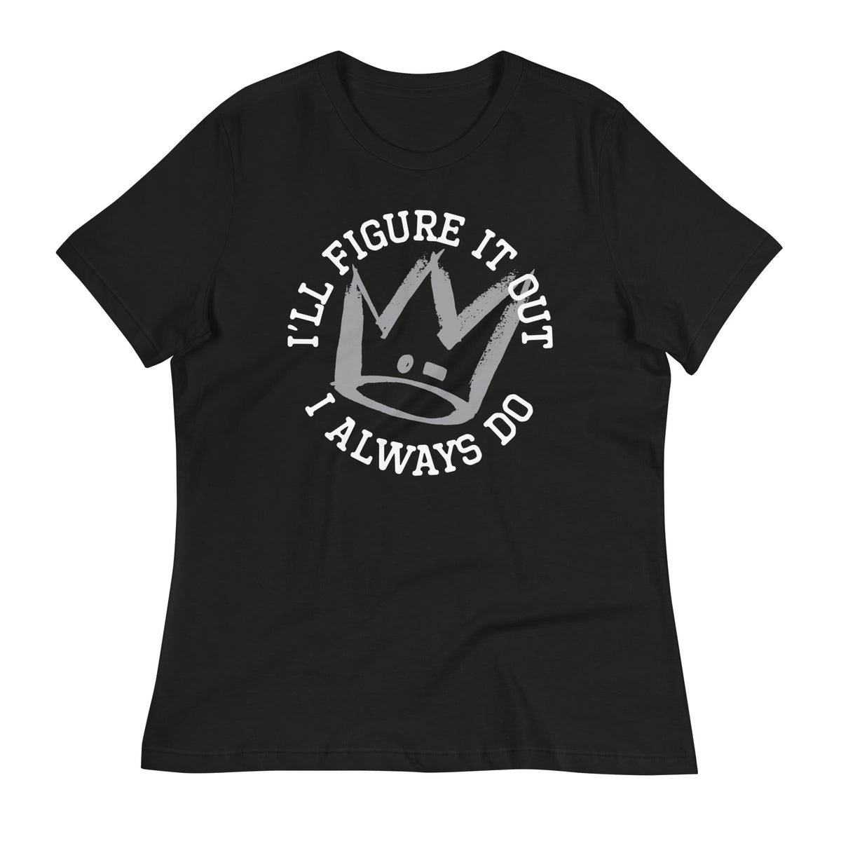 I'll Figure It Out Women's Signature Tee product image 1