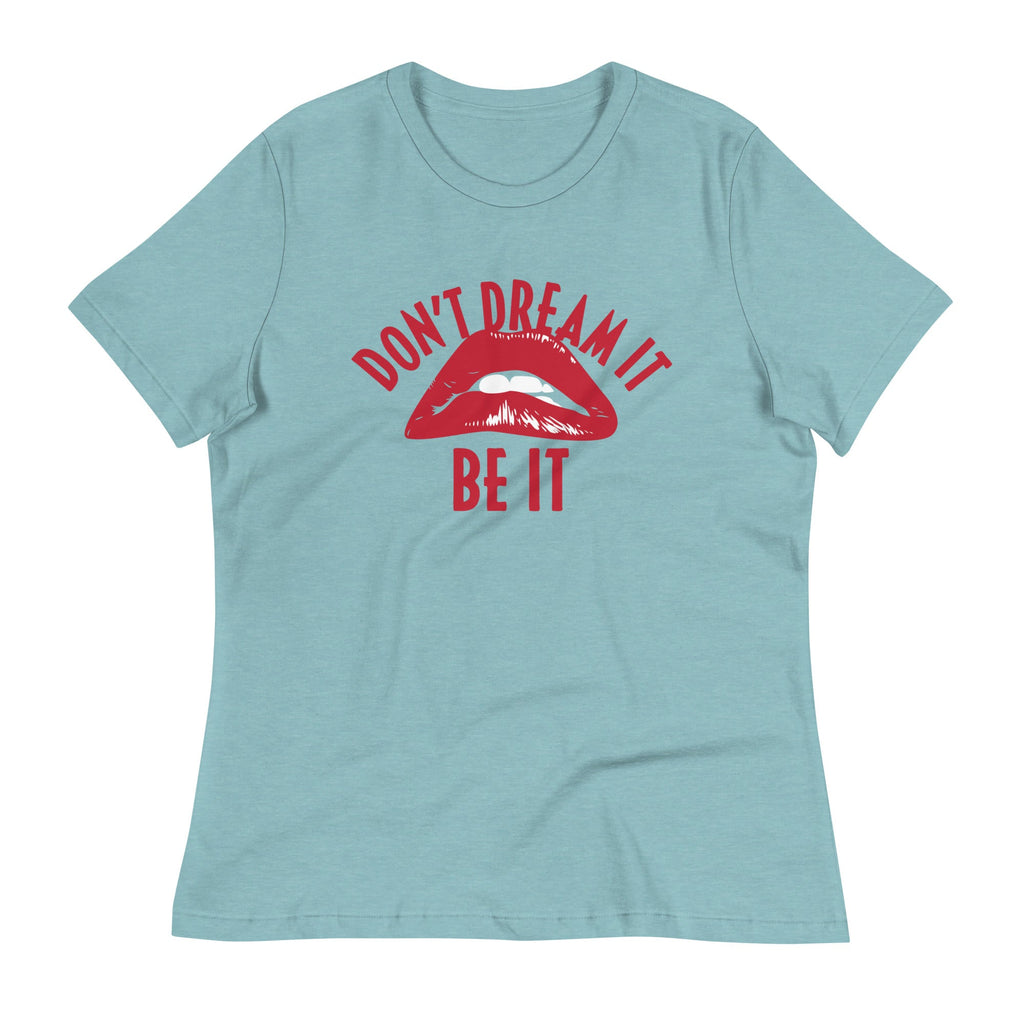 Don't Dream It Be It Women's Signature Tee product image 4