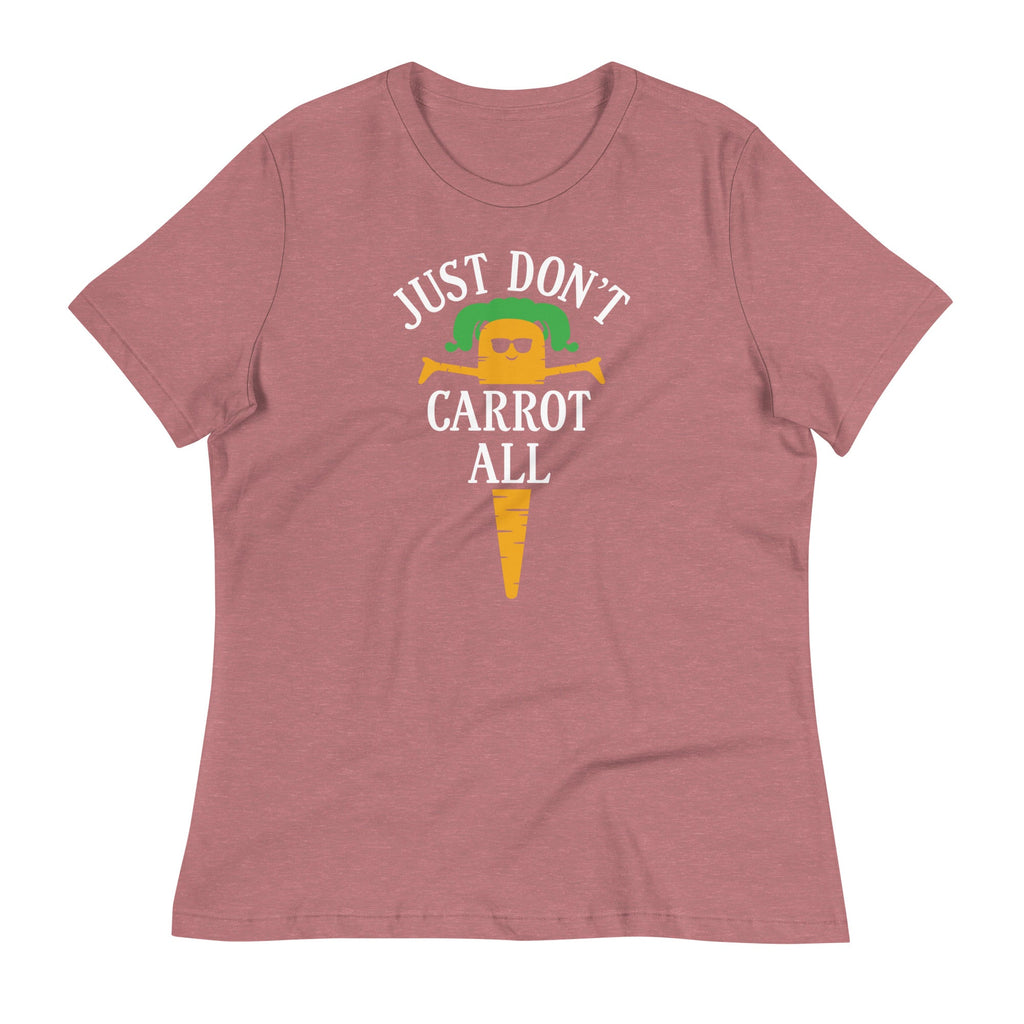 Just Don't Carrot All Women's Signature Tee product image 4