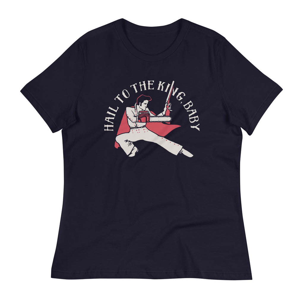 Hail To The King, Baby Women's Signature Tee product image 2