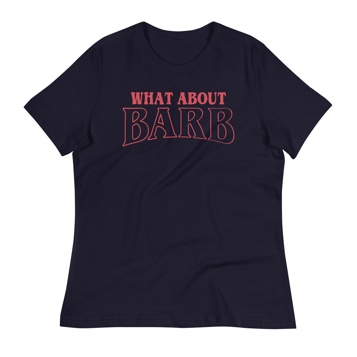 What About Barb? Women's Signature Tee product image 3