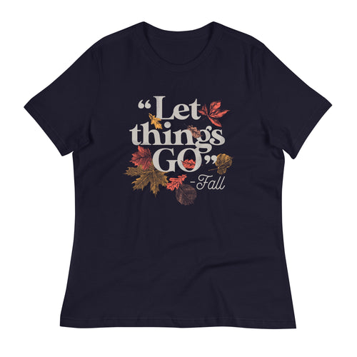 "Let Things Go" -Fall Women's Signature Tee product image 2