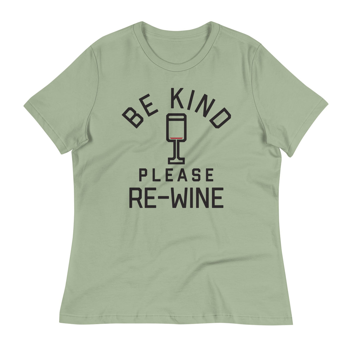 Be Kind, Please Re-Wine Women's Signature Tee product image 4