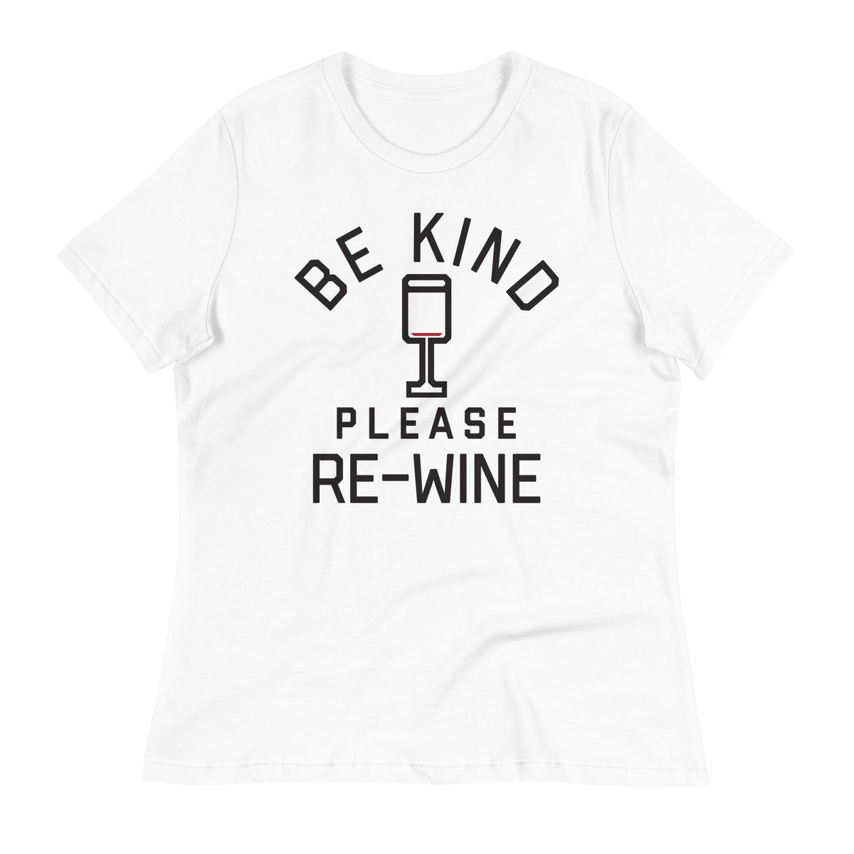 Be Kind, Please Re-Wine Women's Signature Tee product image 6
