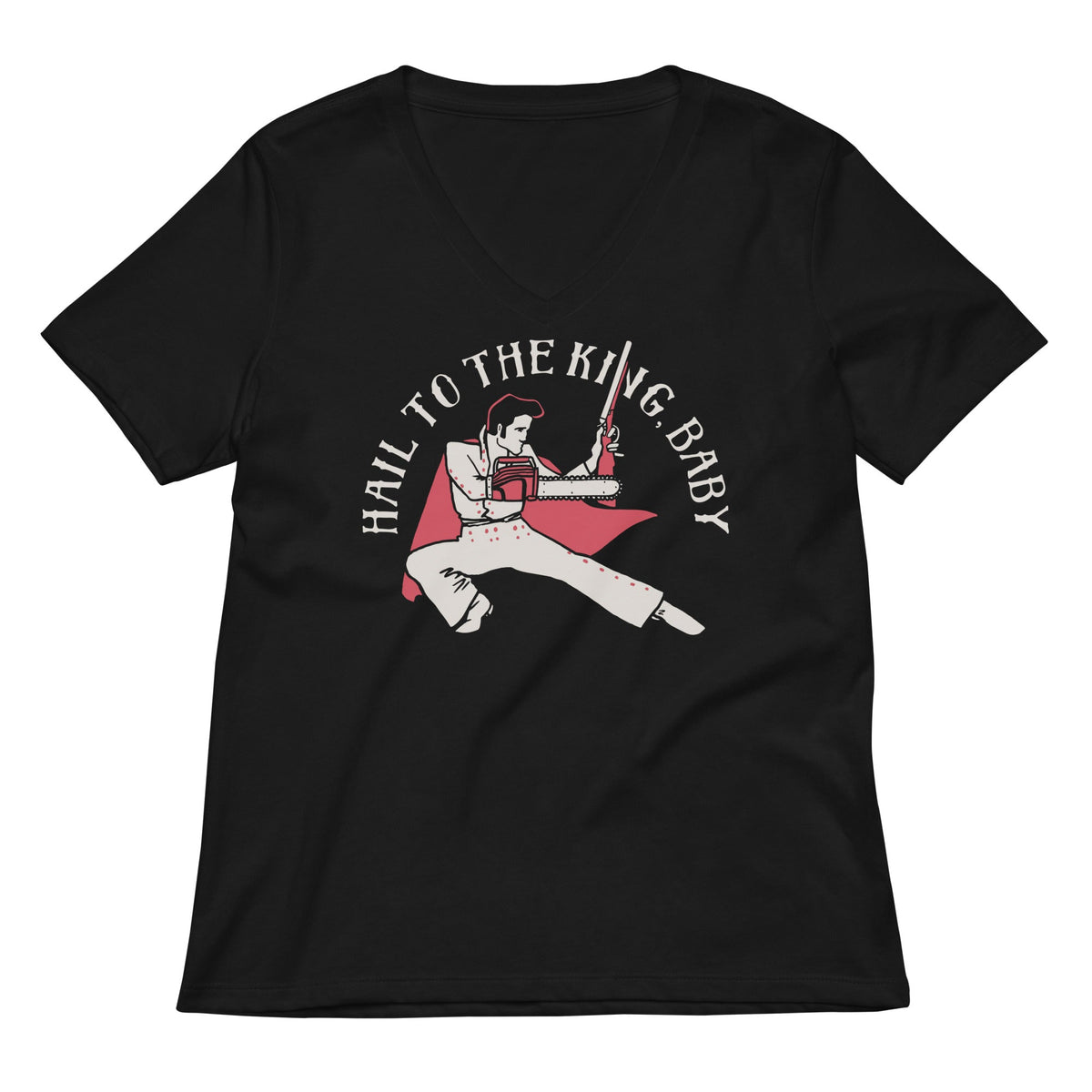 Hail To The King, Baby Women's V-Neck Tee product image 1