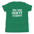 Burr Shot First Kid's Youth Tee product image 1