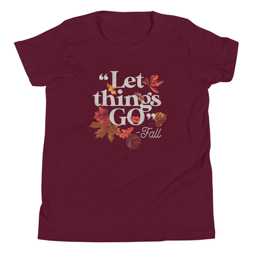 "Let Things Go" -Fall Kid's Youth Tee product image 1